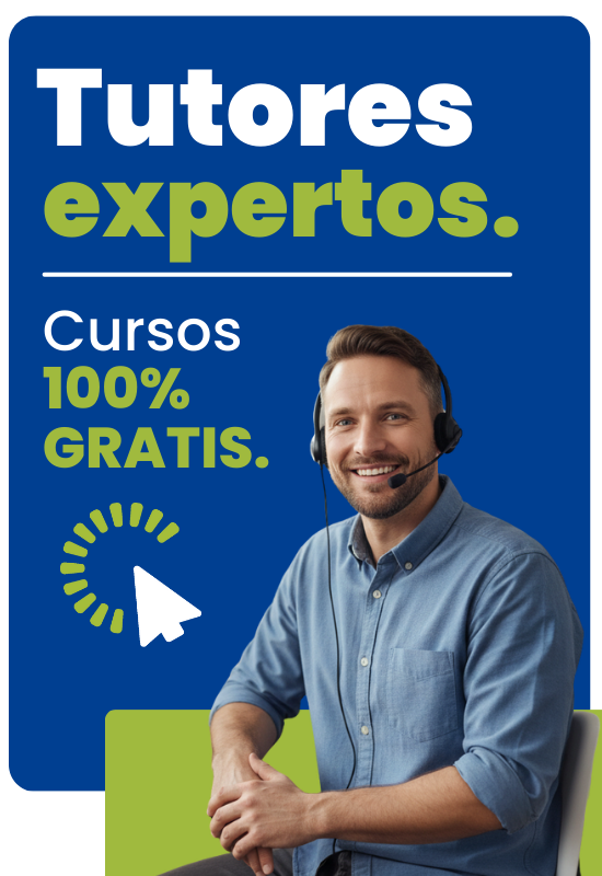 Tutores expertos - Cursos 100% gratis